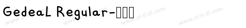 GedeaL Regular字体转换